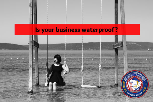 Small Biz Focus -- Is Your Business Waterproof?