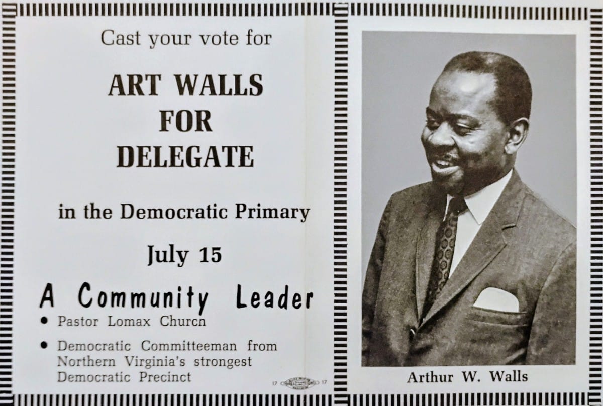 Campaign piece for Rev. Arthur Walls, 1969 (via Charlie Clark Center for Local History) | ARLnow Campaign flyer urging votes for Art Walls for Delegate in the Democratic Primary on July 15; portrait of Arthur W. Walls at right.