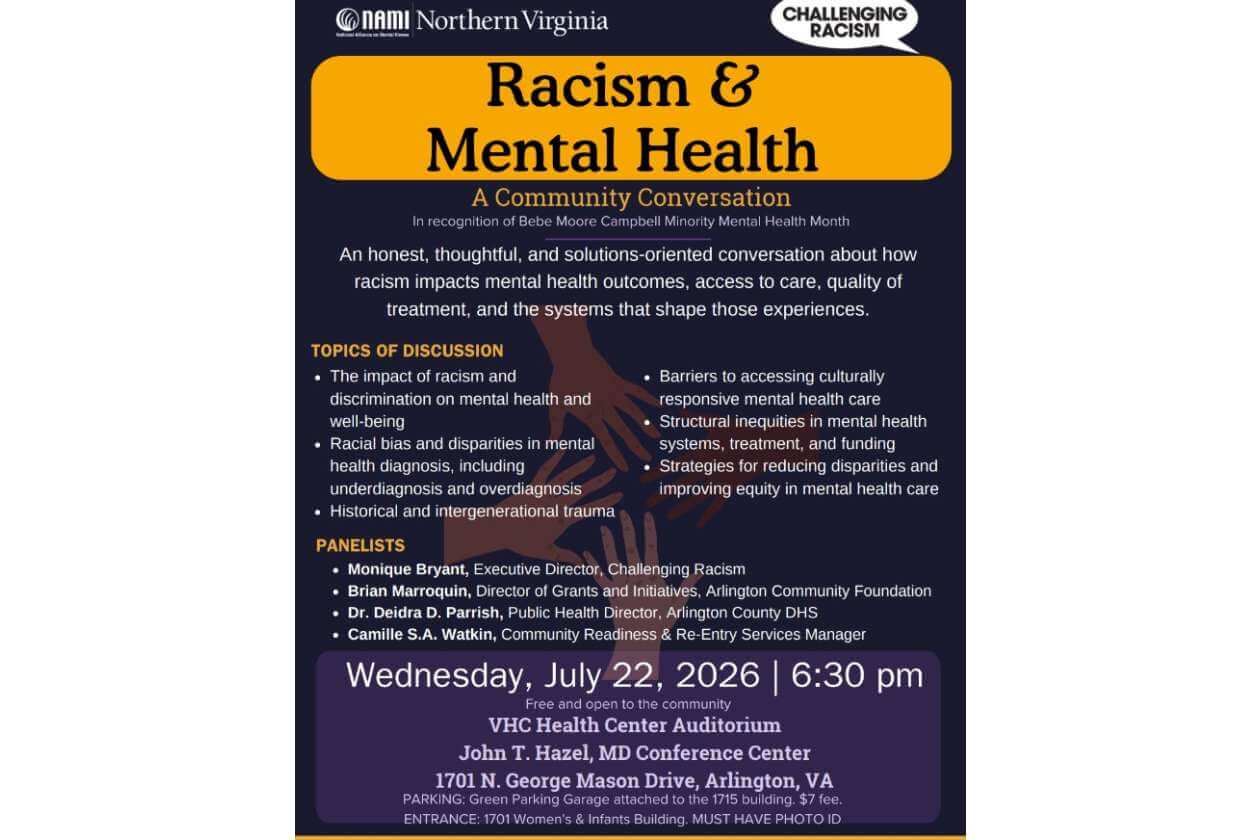 Poster advertising a community conversation on Racism & Mental Health with topics and panelists; July 22, 2026, 6:30 pm, Arlington, VA (VHC Health Center Auditorium).