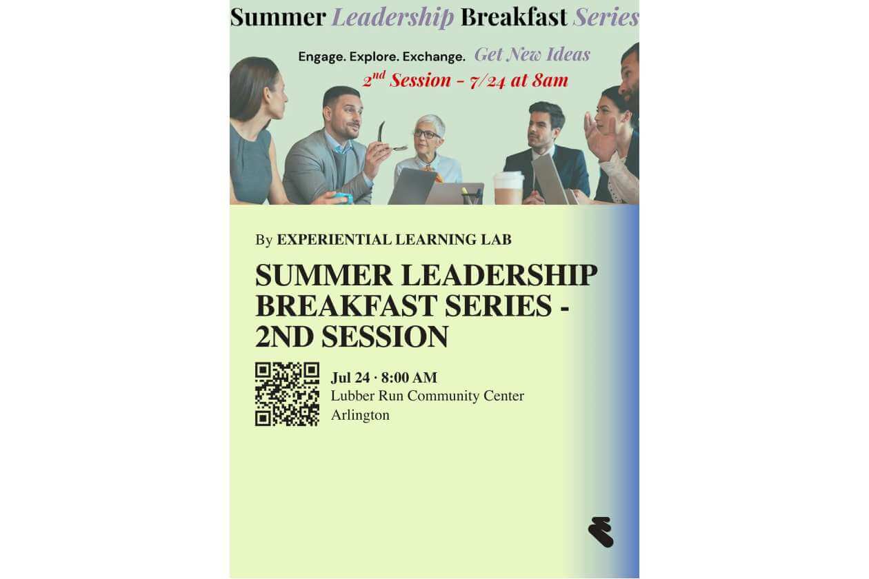 Poster for Summer Leadership Breakfast Series – 2nd session on July 24 at 8:00 AM at Lubber Run Community Center, Arlington; group of professionals in discussion with a QR code.