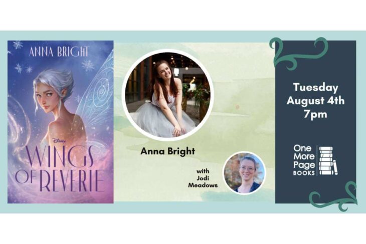 Event banner for One More Page Books featuring the 'Wings of Reverie' book cover by Anna Bright, author photo, and event details (Tuesday, August 4th, 7pm).