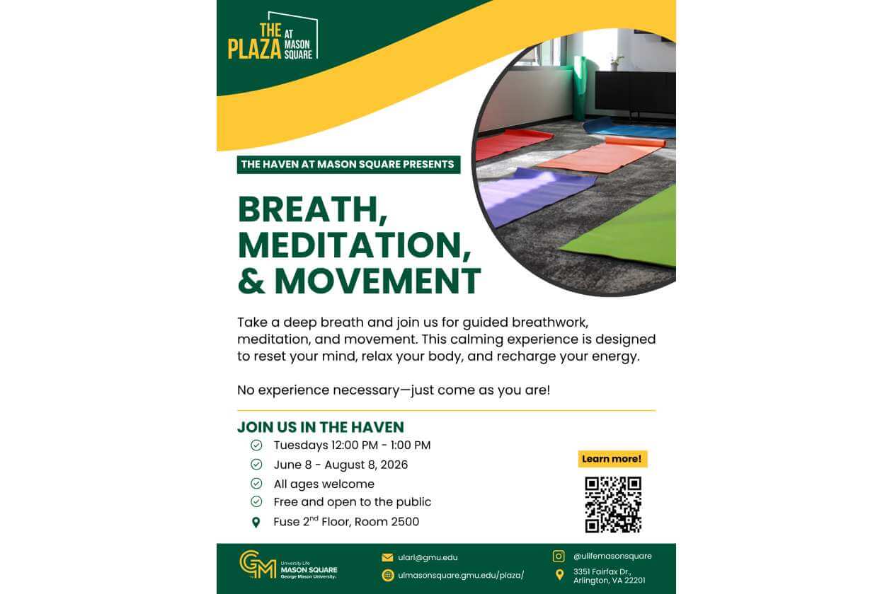 Poster for Breath, Meditation, & Movement at The Haven, Mason Square; includes date, time, and location details with a QR code for more info.
