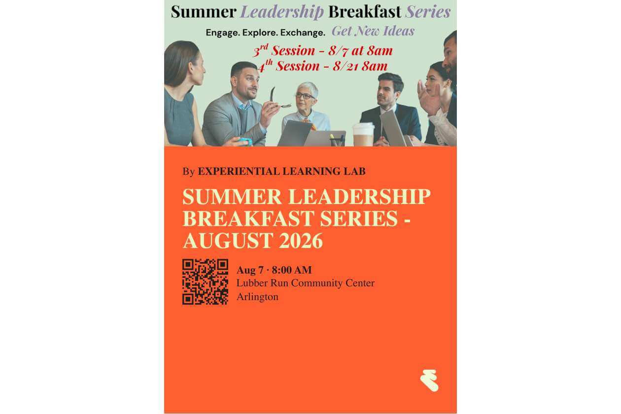 Poster for Summer Leadership Breakfast Series with a group of professionals at a meeting; includes date, time, and location in orange section (Aug 7 8:00 AM, Lubber Run Community Center, Arlington) with a QR code.