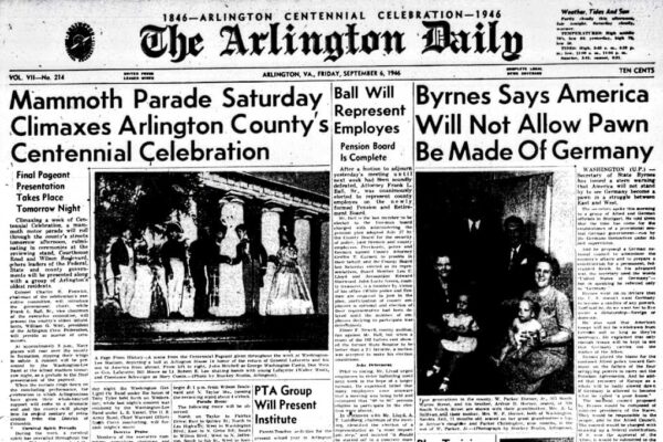Front page of The Arlington Daily (Sept 6, 1946) with large headlines about Arlington County Centennial Celebration and postwar policy, black-and-white photos mix.