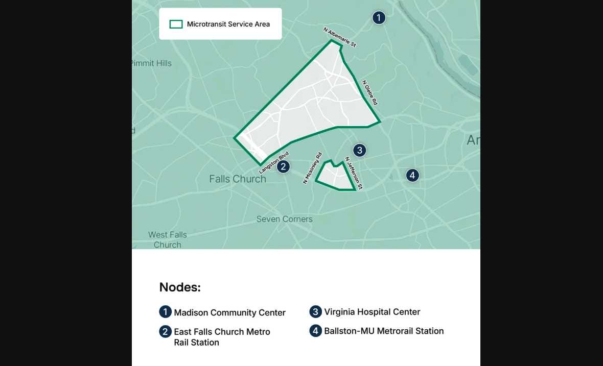 A map of the microtransit service area (via Arlington County) | ARLnow Map of the Microtransit Service Area outlined in teal with four numbered nodes and a legend of four stops (Madison Community Center, East Falls Church Rail Station, Virginia Hospital Center, Ballston‑MU Metrorail Station).