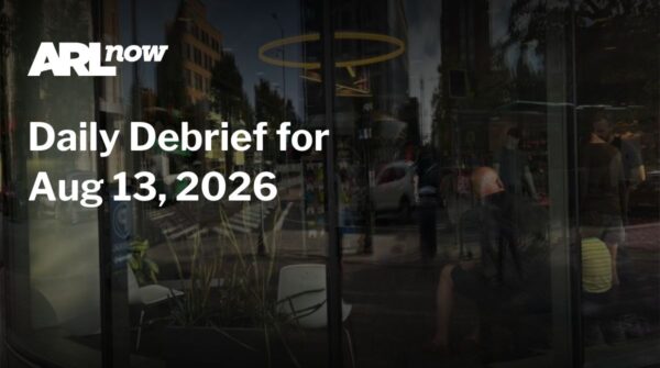 ARL now logo with the headline: Daily Debrief for Aug 13, 2026 on a glass storefront with city reflections.