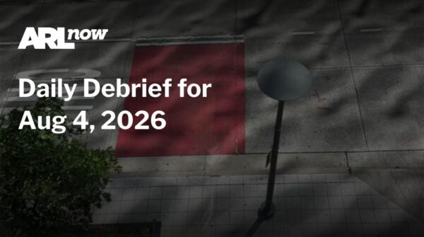 ARL Now banner with the headline 'Daily Debrief for Aug 4, 2026' over a shaded city sidewalk scene featuring a red rectangular patch and a street lamp, logo in the top-left corner.