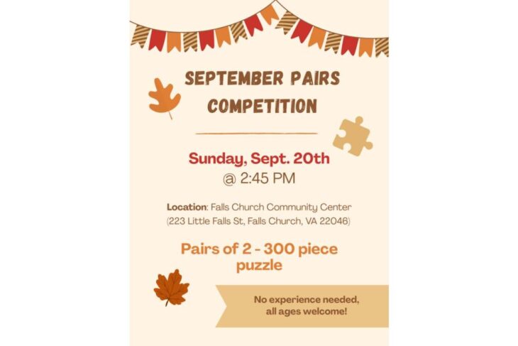 Poster for September Pairs Competition: Sunday, Sept. 20 at 2:45 PM; Falls Church Community Center address included; 2-person, 300-piece puzzle; all ages welcome; no experience needed.