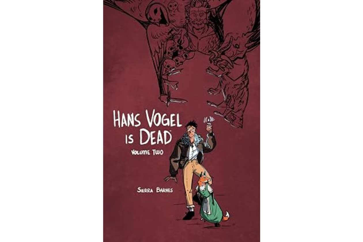 Book cover: 'Hans Vogel is Dead' Volume Two, with a man and a small animal in front of a dark maroon background and shadowy monstrous figures above.