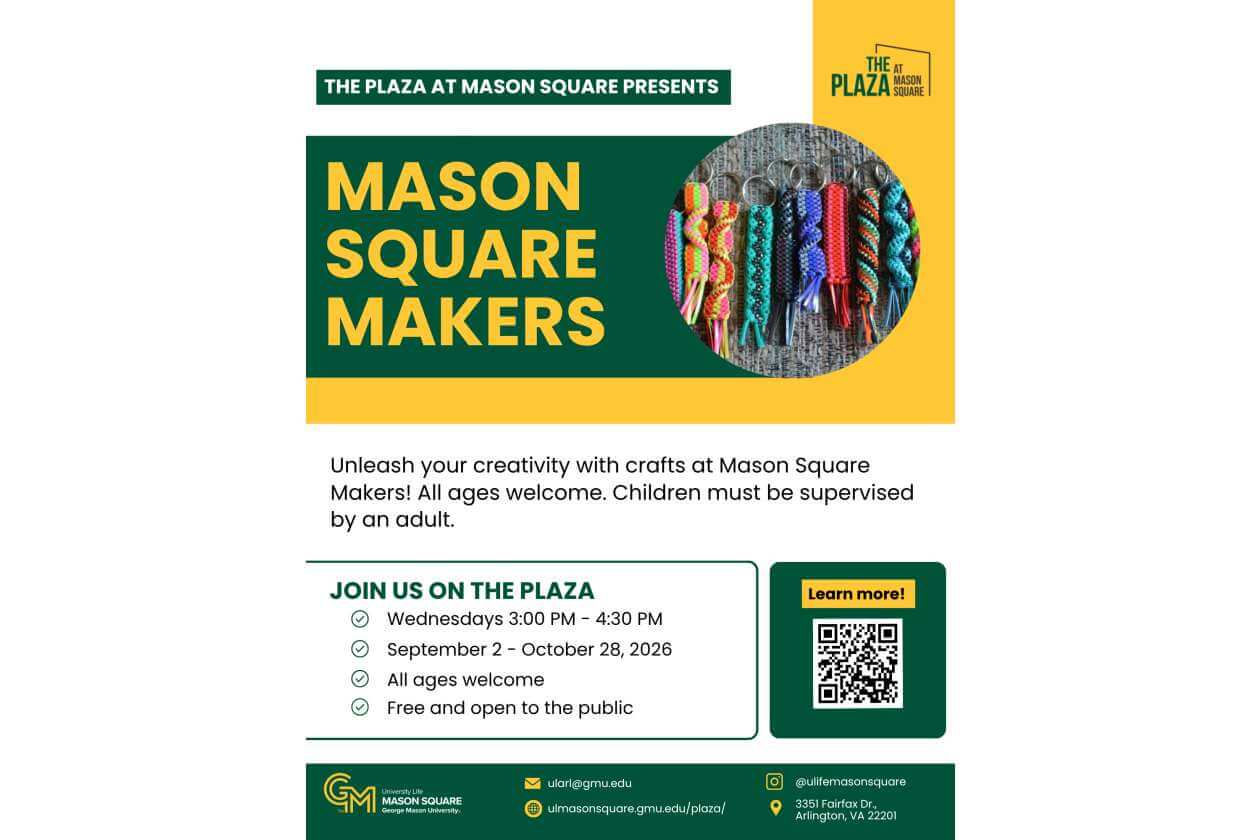 Poster for Mason Square Makers at The Plaza, featuring a green and yellow design, circle image of colorful cords, and event details with a QR code.