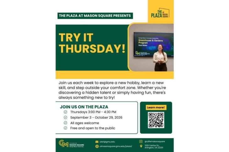 Promotional poster for 'Try It Thursday' at The Plaza at Mason Square, showing a presenter beside a screen, with green and yellow design. Includes schedule: Thursdays 3–4:30 PM, Sept 3–Oct 29, 2026; all ages welcome; free and open to the public; QR code for more info.