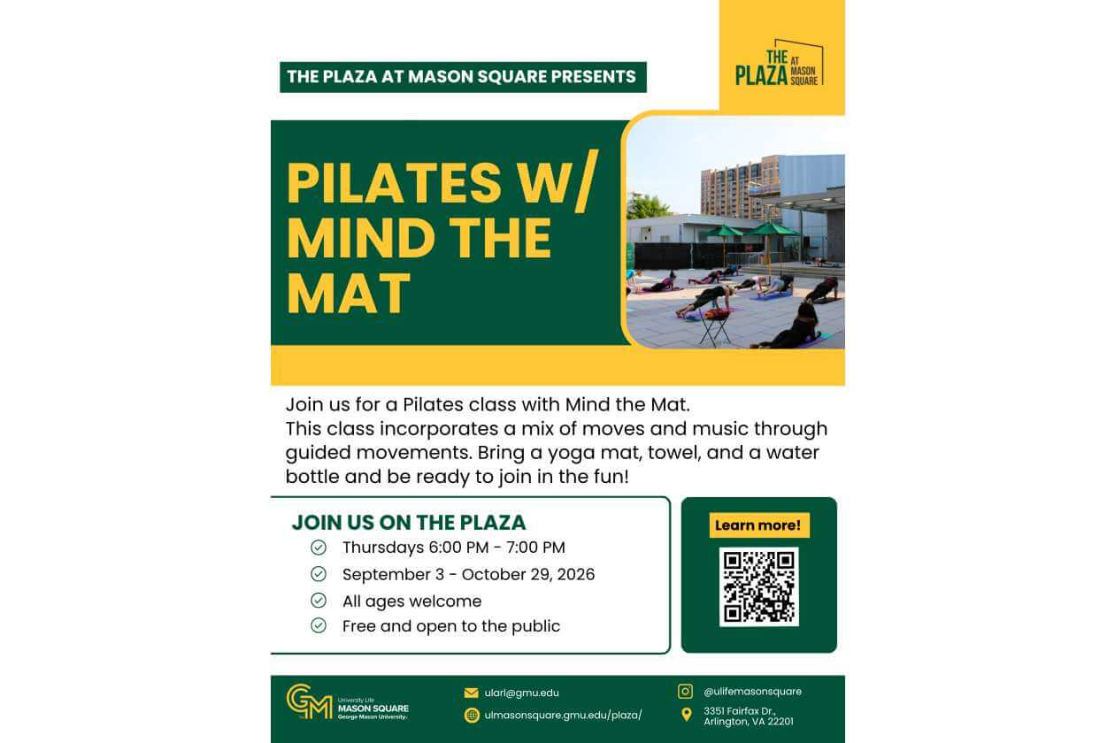 Flyer advertising Pilates with Mind the Mat at The Plaza at Mason Square; Thursdays 6–7 PM, Sept 3–Oct 29, 2026; all ages, free and open to the public; QR code for more info.