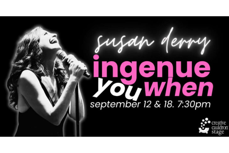 Promotional poster of a female singer holding a microphone on a black background, with pink 'ingenue you when' text and dates September 12 & 18 (7:30pm).