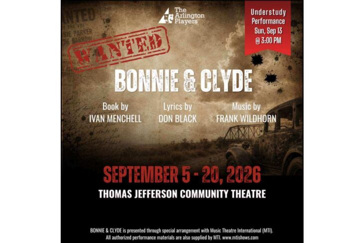 Poster advertising the Bonnie & Clyde stage production with a distressed 'WANTED' stamp, credits, and show dates (Sept 5–20, 2026) at Thomas Jefferson Community Theatre.