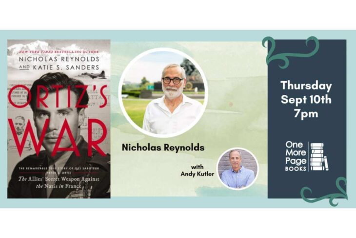 Event banner for a book talk: left shows Ortiz's War book cover, center features Nicholas Reynolds and Andy Kutler portraits, right panel reads 'Thursday Sept 10th 7pm' with One More Page Books logo.