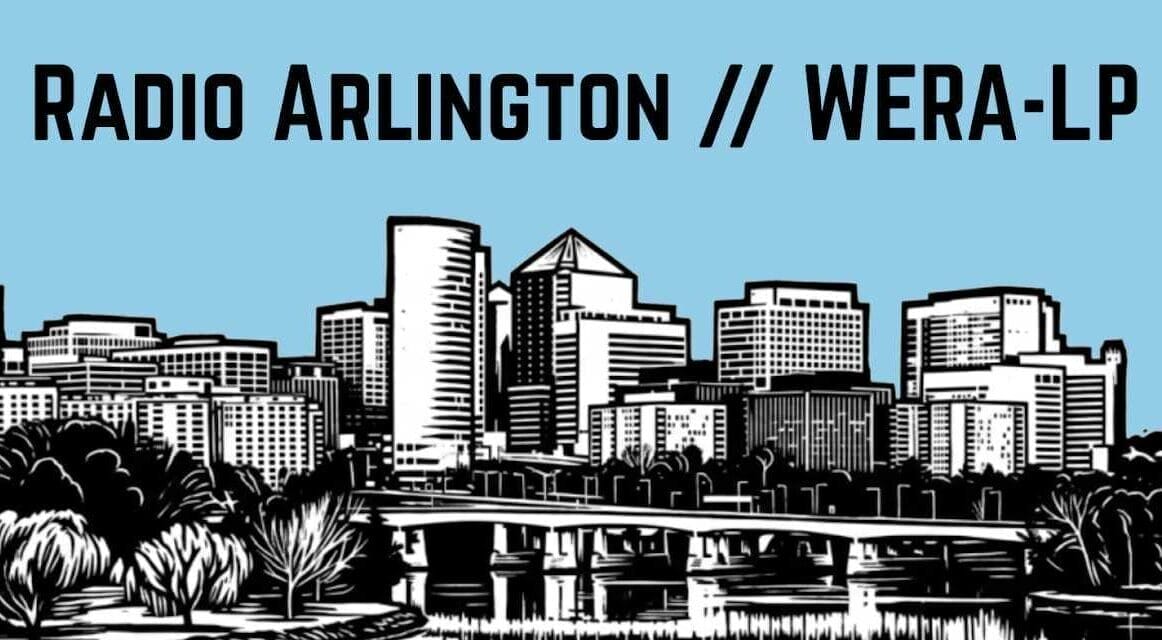 A new graphic for Radio Arlington and WERA (courtesy of Radio Arlington) | ARLnow Illustrated Arlington skyline banner with a blue sky and the text'RADIO ARLINGTON // WERA-LP'.