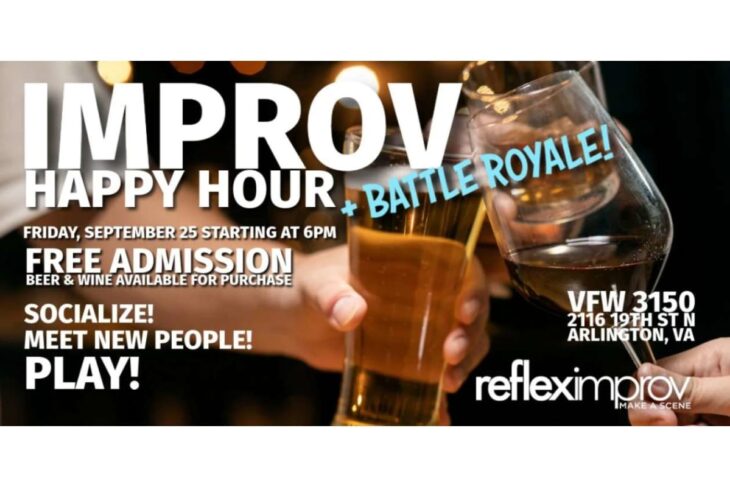 Event poster: Improv Happy Hour + Battle Royale, free admission, beer and wine available, Arlington VA venue VFW 3150 at 2116 19th St N.