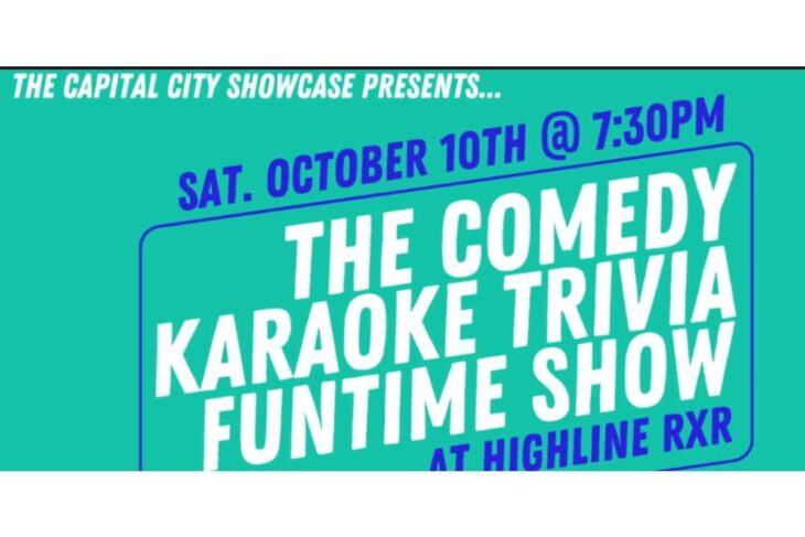 Teal poster advertising 'The Comedy Karaoke Trivia Funtime Show' on Sat Oct 10 at 7:30 PM, at Highline RXR.