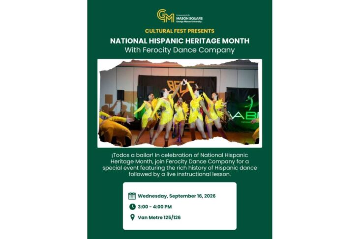Green poster announcing National Hispanic Heritage Month with Ferocity Dance Company; features a photo of dancers in yellow costumes performing on stage.
