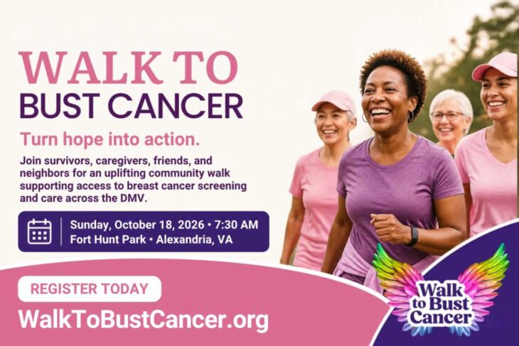 Poster for Walk to Bust Cancer fundraiser featuring smiling diverse women walking; event date Oct 18, 2026 at Fort Hunt Park, Alexandria VA; register at WalkToBustCancer.org.