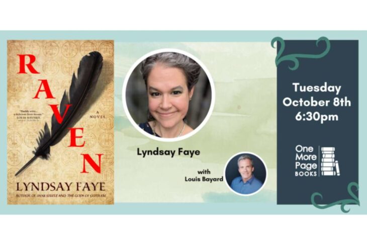 Promotional banner for Lyndsay Faye's Raven with author portrait and Oct 8, 6:30pm event at One More Page Books.