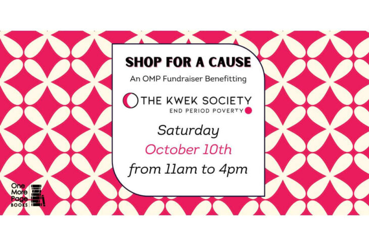Promotional banner for 'Shop for a Cause' fundraiser benefiting The Kwek Society, Oct 10, 11am–4pm, by One More Page Books.