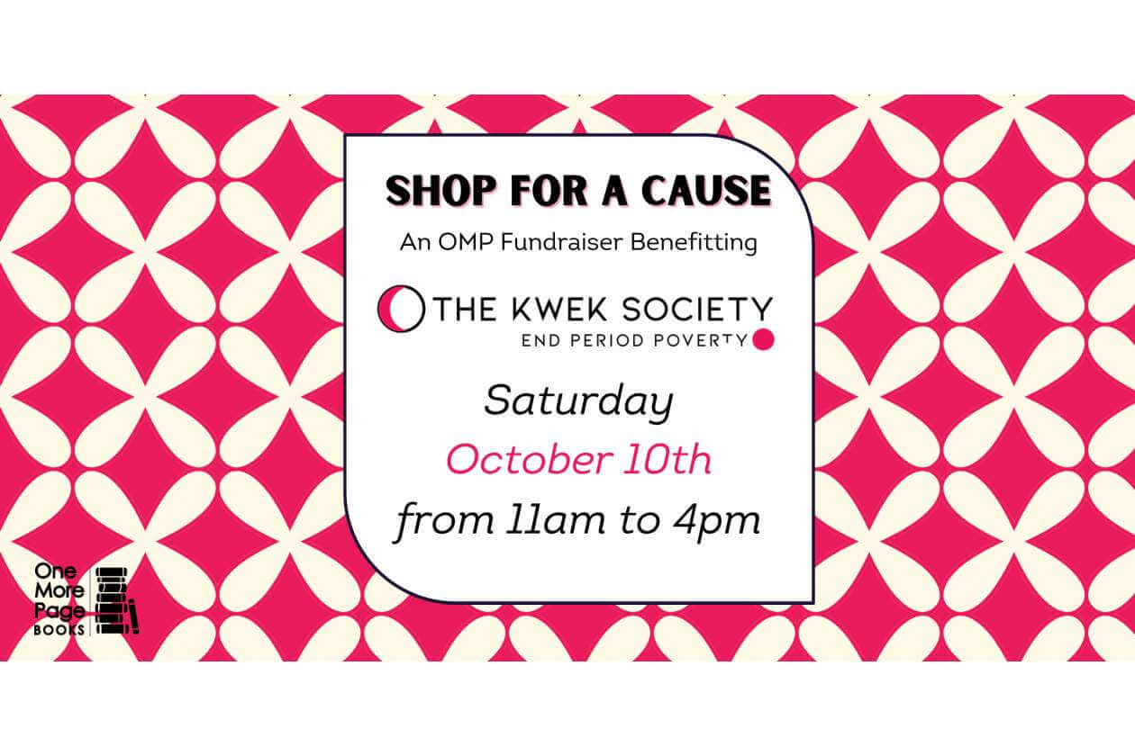 Promotional banner for 'Shop for a Cause' fundraiser benefiting The Kwek Society, Oct 10, 11am–4pm, by One More Page Books.