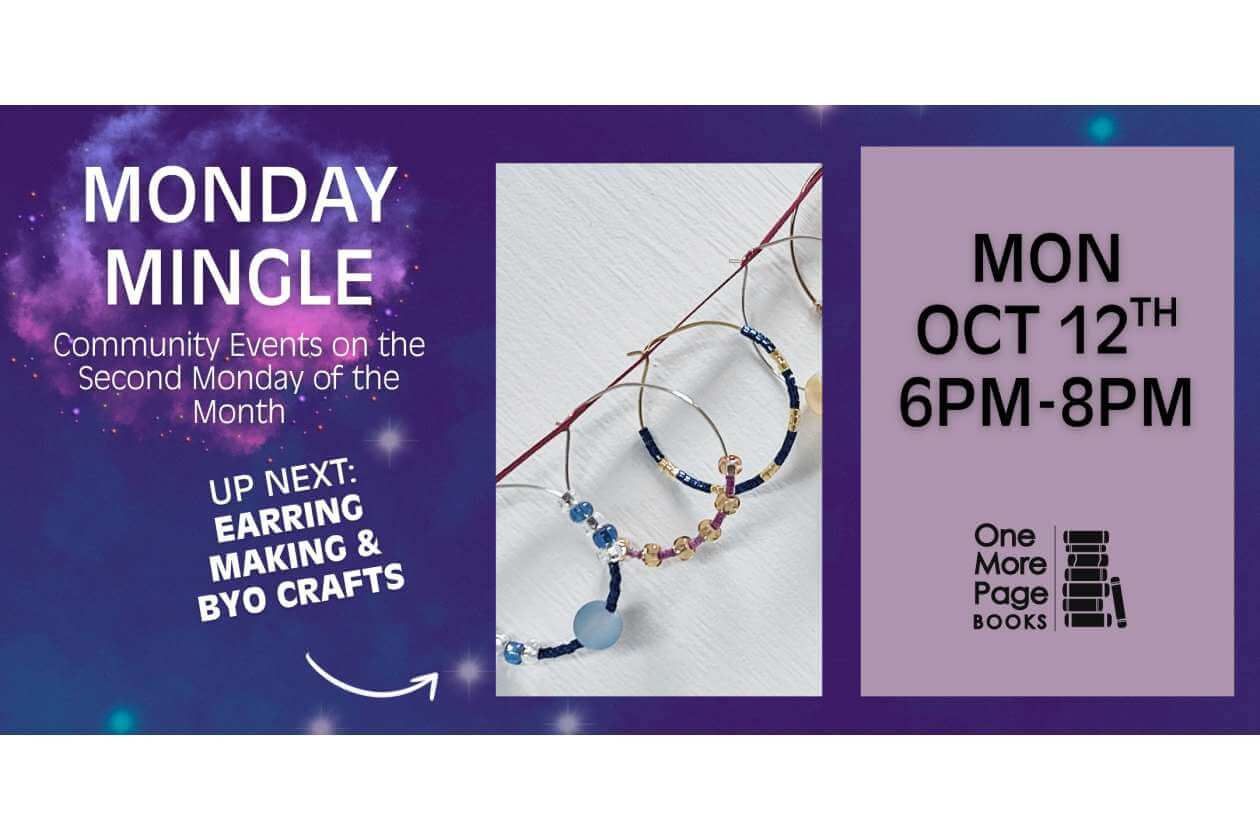 Event banner for Monday Mingle: community events on the second Monday of the month, with jewelry pictures in the middle and a lavender panel on the right showing MON OCT 12TH 6PM-8PM at One More Page Books.