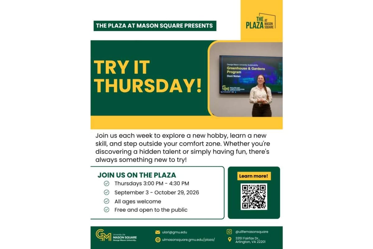 Poster for 'Try It Thursday' at The Plaza, Mason Square: weekly sessions with a QR code for more info; September 3–October 29, 2026, Thursdays 3–4:30 PM, free and open to all ages.