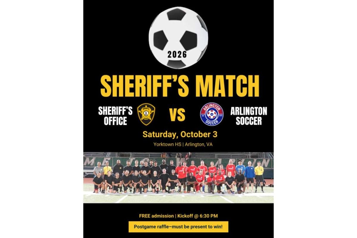 Poster for a 2026 sheriff's match: Sheriff’s Office vs Arlington Soccer, logo of a soccer ball and date October 3 at Yorktown High School, Arlington, VA, on a black background.