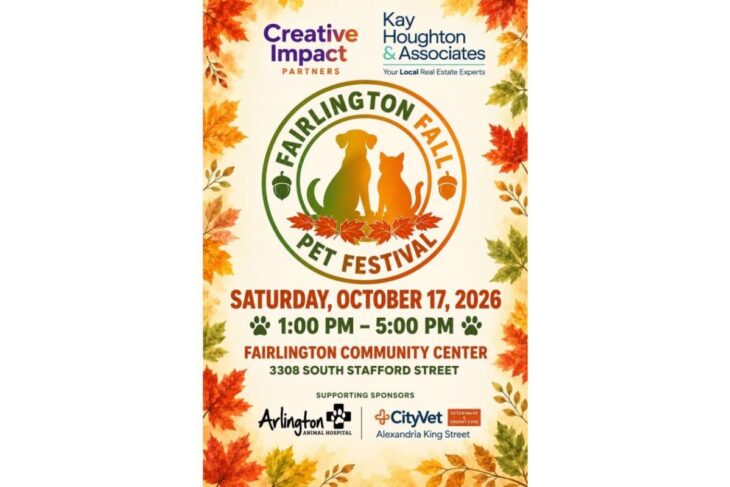 Poster for Fairlington Fall Pet Festival with autumn leaves border; includes event date, time, and location: Sat, Oct 17, 2026, 1–5 PM at Fairlington Community Center, 3308 South Stafford Street.",