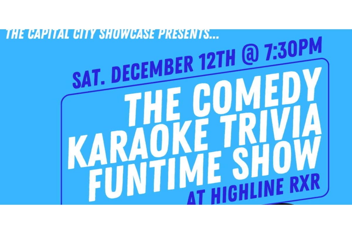 Blue event poster for The Comedy Karaoke Trivia Funtime Show: Sat Dec 12 at 7:30 PM, Highline RXR
