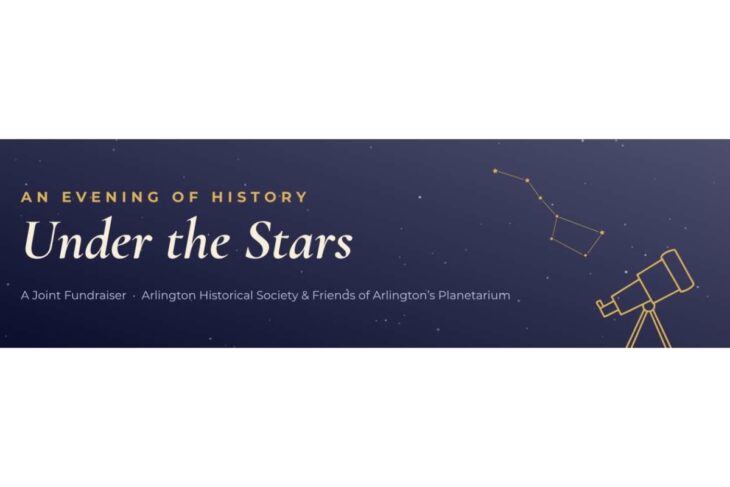 Banner promoting 'An Evening of History: Under the Stars' with a telescope illustration on a starry night background (fundraiser by Arlington Historical Society & Friends of Arlington's Planetarium).