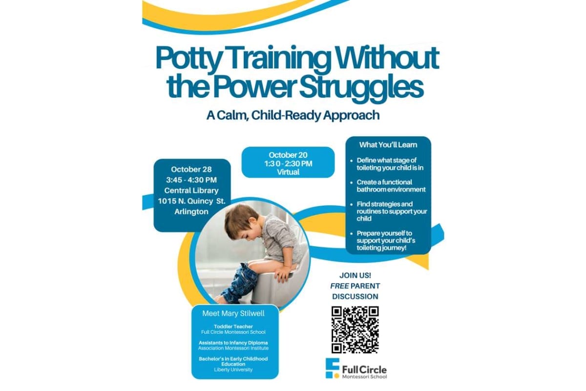 Poster advertising 'Potty Training Without the Power Struggles' with a toddler on a toilet, event details, QR code, and Full Circle Montessori logo.